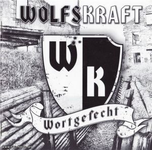 Wolfskraft "Wortgefecht"